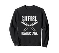 Cortar Las primeras Preguntas más Tarde Humor Divertido de Peluquero Sudadera