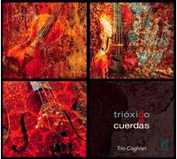 CORTÉS-ÁLVAREZ / ANGULO / TOUSSA Trioxido de Cuerdas (CD) (Importación USA)