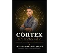Córtex da solução: Inteligência motora, técnica de superação e evolução