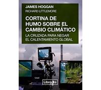 Cortina De Humo Sobre El Cambio Climático