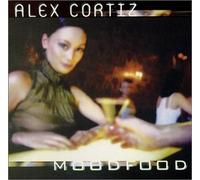Cortiz, Alex - Mood Food