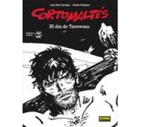 Corto Maltés: El Día De (B/N): Edición en blanco y negro