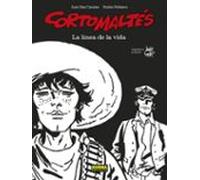 CORTO MALTÉS 17. LA LINEA DE LA VIDA (B/N)