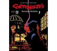 CORTO MALTÉS 16. NOCTURNO BERLINÉS (COLOR) (SIN COLECCION)