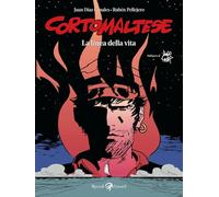 Corto Maltese. La linea della vita (Opere di Pratt)