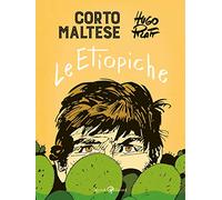 Corto Maltese. Le etiopiche