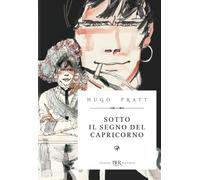 Corto Maltese. Sotto il segno del capricorno (BUR Deluxe Lizard)