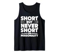 Corto pero nunca corto en la aceptación del cuerpo de la personalidad Camiseta sin Mangas