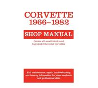Corvette, 1966-1982: Shop Manual (Motorbooks Workshop)