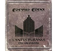 Corvus Corax - Cantus Buranus-Orgelwerk