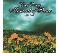 Cory Reese - Moment of Peace