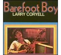 Coryell, Larry - Barefoot Boy