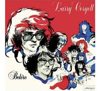 Coryell, Larry - Bolero [Import]