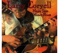 Coryell, Larry - Major Jazz Minor Blues