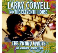 Coryell - The Funky Waltz 1973
