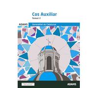 COS AUXILIAR. TEMARI 2 (Temaris 1 y 2 Cos Auxiliar Generalitat de Catalunya (OC))