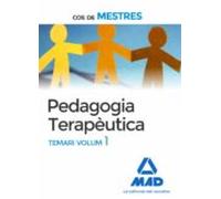 Cos De Mestres. Pedagogia Terapèutica Temari Volum 1