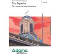 Temari 1 Cos Superior, Part Comuna a totes les opcions, Generalitat de Catalunya