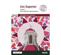COS SUPERIOR. Temari 2. Part específica. Opció General (Temaris 1 y 2 Cos Superior, part específica, de la Generalitat de Catalunya (OC))