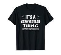 Cosa de los amantes de Cabo Verde que no entenderías Cabo verdean Camiseta