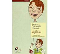 Cosa farò da grande? Il futuro come lo vedono i nostri figli (Economica Laterza)