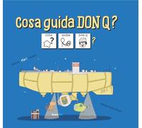 Cosa guida don Q? (Comunicazione Aumentativa Alternativa)