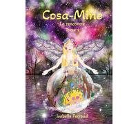 Cosa-Mine / La rencontre: 1