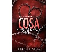 Cosa Nostra: A Steamy Mafia Romance: 2 (Our Thing Collection)