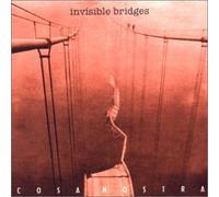 Cosa Nostra - Invisible Bridges