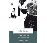 Cosa Nostra. Storia della mafia siciliana (Economica Laterza)