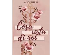 Cosa resta di noi