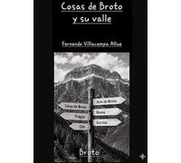 COSAS DE BROTO Y SU VALLE