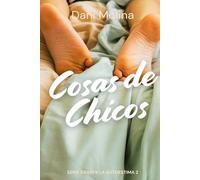Cosas de Chicos (David y la Autoestima - Serie Juvenil Gay/Bisexual)