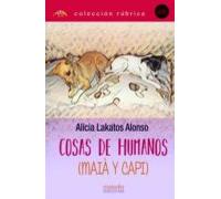 Cosas De Humanos (maia Y Capi)