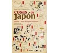 Cosas De Japon: Apuntes Y Notas Del Japon Tradicional