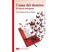 Cosas Del Destino II- El Efecto Mariposa: 2 (Erótica | Romántica)