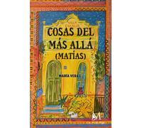 COSAS DEL MAS ALLA | María Del Mar López Talavera
