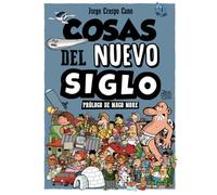 Cosas del nuevo siglo