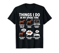 Cosas Divertidas Que Hago en mi Tiempo Libre Caballos Ecuestre Camiseta