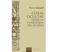 Cosas ocultas desde la fundación del mundo: 19 (Hermeneia)