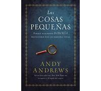 Cosas pequeñas: Por qué realmente DEBERÍA preocuparse por las pequeñas cosas