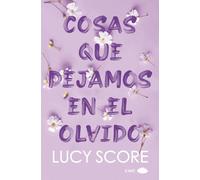 Cosas que dejamos en el olvido (CHIC EDITORIAL)