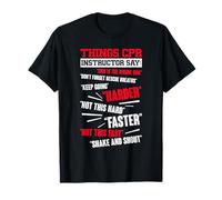 Cosas Que Dice el Instructor de RCP - Diseño Divertido de Instructor de RCP Camiseta