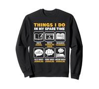 Cosas Que Hago en mi Diario de Tiempo Libre Sudadera