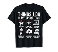 Cosas que hago en mi tiempo libre Barbacoa a la parrilla BBQ Camiseta