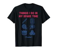 Cosas Que Hago en mi Tiempo Libre Crochet Funny Crochet Lover Camiseta