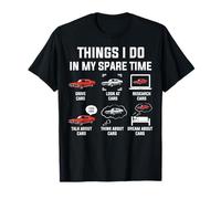 Cosas Que Hago en mi Tiempo Libre Divertido Entusiasta de los Coches Camiseta