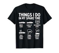 Cosas Que Hago en mi Tiempo Libre Entusiasta de los Coches Funny Car Guy Camiseta