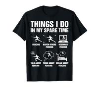 Cosas que hago en mi tiempo libre Esgrima Deporte de combate Esgrima Camiseta