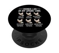 Cosas Que Hago en mi Tiempo Libre Funny Farmar Farm Chicken Lover PopSockets PopGrip Adhesivo